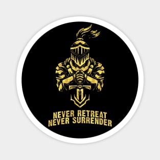 Knights Templar Heroic MOTTO Never Retreat Never Surrender Magnet